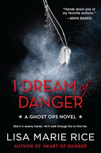 I Dream of Danger: A Ghost Ops Novel (Ghost Ops Novels) (Ghost Ops Novels, 2) von Avon Books