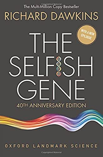 The Selfish Gene: 40th Anniversary edition (Oxford Landmark Science) von Oxford University Press