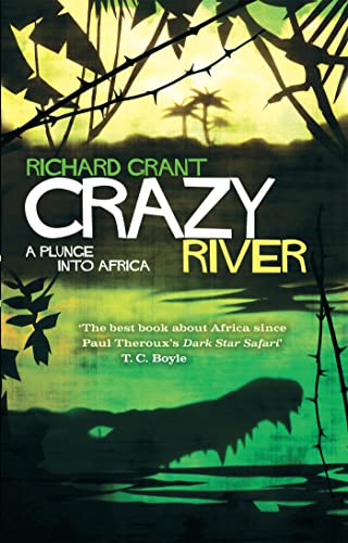 Crazy River: A Plunge into Africa von Abacus