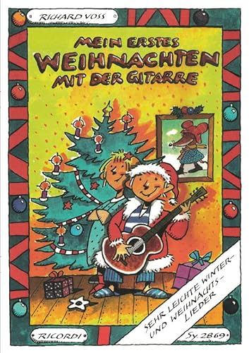 Mein erstes Weihnachten mit der Gitarre von Ricordi Berlin