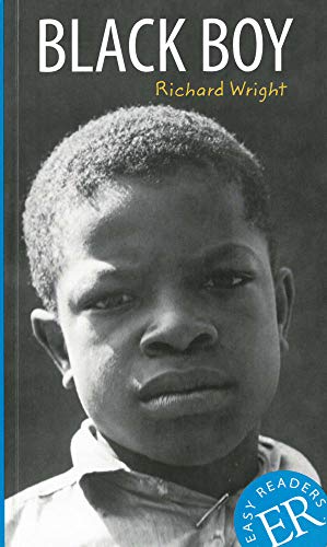 Black Boy: Englische Lektüre für das 3. und 4. Lernjahr. Gekürzt, mit Annotationen und Aufgaben (Easy Readers (Englisch))