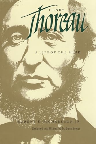 Henry Thoreau: A Life of the Mind von University of California Press