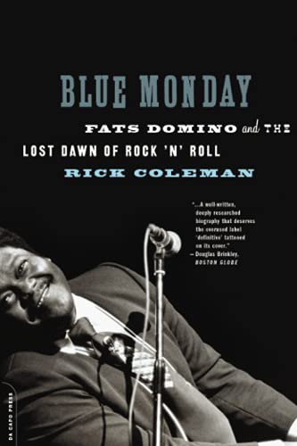 Blue Monday: Fats Domino and the Lost Dawn of Rock 'n' Roll von Da Capo Press