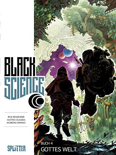 Black Science. Band 4: Gotteswelt