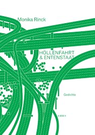 Höllenfahrt & Entenstaat: Gedichte (Reihe Lyrik) von kookbooks