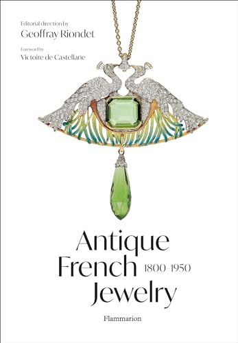 Antique French Jewelry: 1800-1950 von FLAMMARION