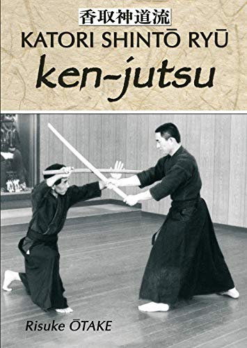 Le sabre et le divin - Ken-jutsu: Héritage spirituel de Tenshin Shoden Katori Shinto Ryu von Budo