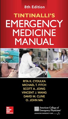 Tintinalli's Emergency Medicine Manual, Eighth Edition von McGraw-Hill Education
