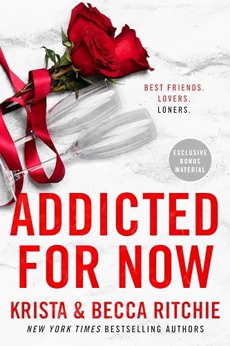 Addicted for Now (ADDICTED SERIES, Band 3)