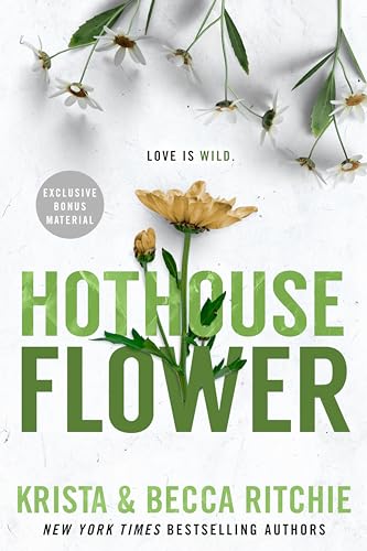 Hothouse Flower (ADDICTED SERIES, Band 5) von Penguin Publishing Group
