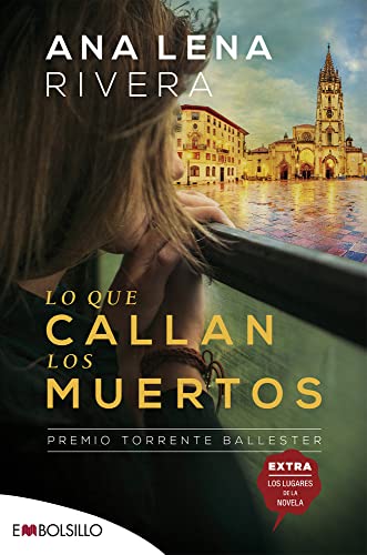 Lo que callan los muertos: Una novela de misterio ambientada en Oviedo y protagonizada por una investigadora de fraudes (EMBOLSILLO) von EMBOLSILLO