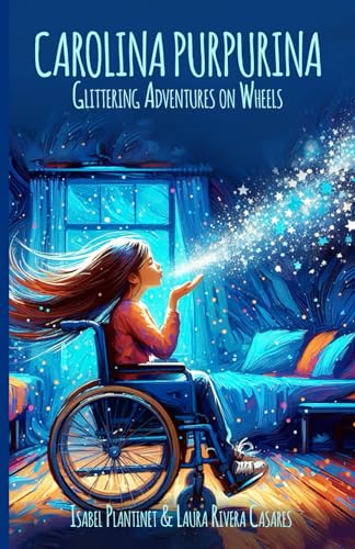 Carolina Purpurina: Glittering Adventures on Wheels von Editorial Letra Minúscula