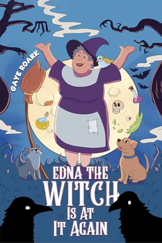 Edna the Witch Is At It Again von Austin Macauley