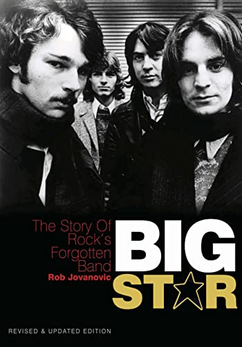 Big Star: The Story of Rock's Forgotten Band von HAL LEONARD
