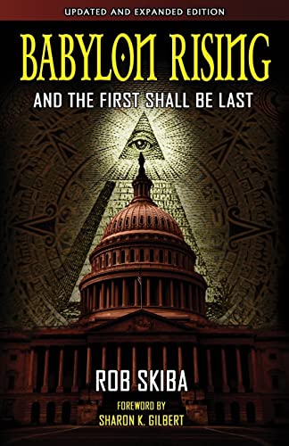 Babylon Rising (updated and expanded): And The First Shall Be Last von CREATESPACE