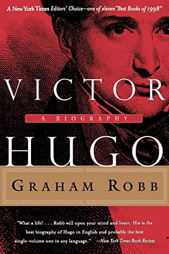 Victor Hugo: A Biography von W. W. Norton & Company