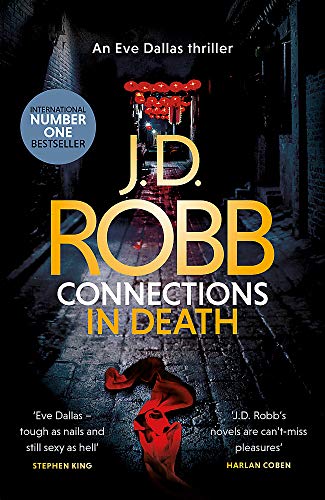 Connections in Death: An Eve Dallas thriller (Book 48) von Hachette