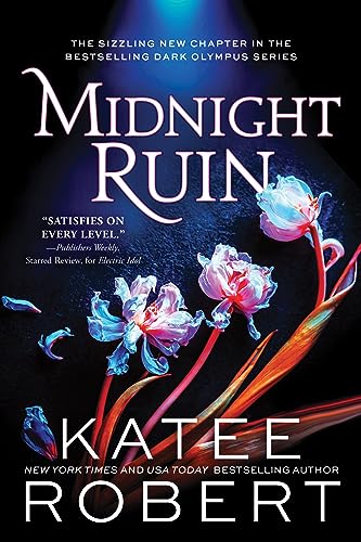 Midnight Ruin: A Divinely Dark Romance Retelling of Orpheus, Eurydice and Charon (Dark Olympus 6)