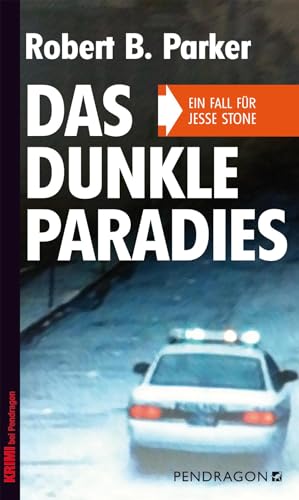 Das dunkle Paradies: Ein Fall für Jesse Stone (Krimi bei Pendragon)