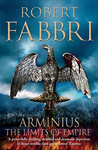 Arminius: The Limits of Empire von Corvus