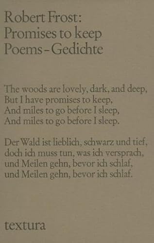 Promises to keep: Poems /Gedichte (textura)