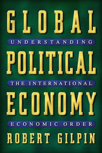 Global Political Economy: Understanding the International Economic Order von Princeton University Press