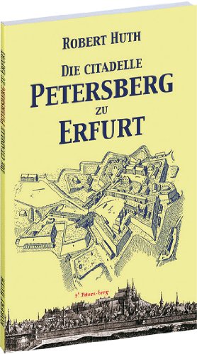 Die Citadelle Petersberg zu Erfurt