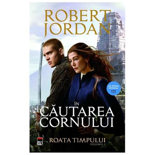 In Cautarea Cornului. Roata Timpului, Vol. 2 von Rao