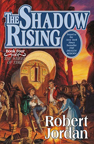 The Shadow Rising: Book Four of 'The Wheel of Time' (Wheel of Time, Book 4)