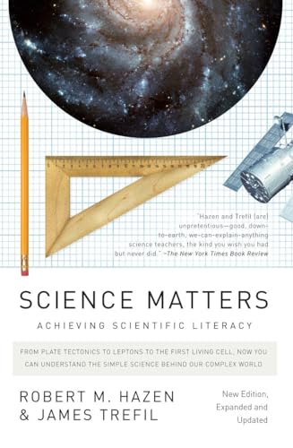 Science Matters: Achieving Scientific Literacy von Anchor Books