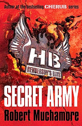 Secret Army: Book 3 (Henderson's Boys)
