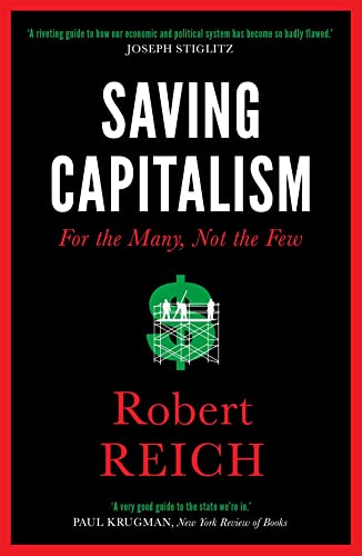 Saving Capitalism: For The Many, Not The Few von Icon Books Ltd