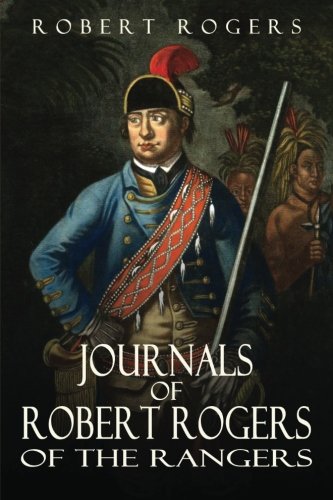 Journals of Robert Rogers of the Rangers von CreateSpace Independent Publishing Platform