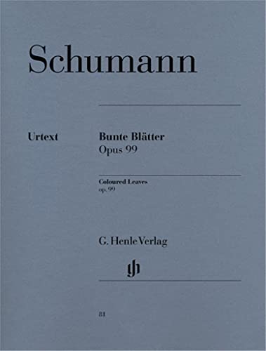 Bunte Blätter Op 99. Klavier: Besetzung: Klavier zu zwei Händen (G. Henle Urtext-Ausgabe) von HENLE