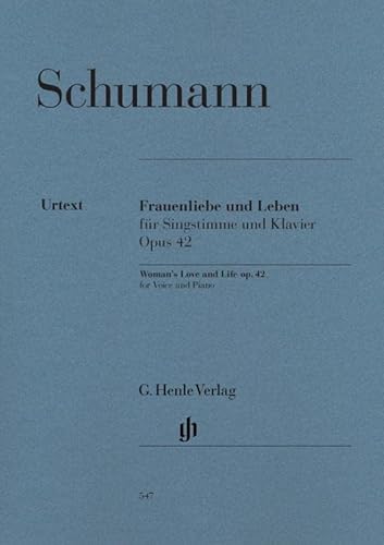Frauenliebe und Leben op. 42. Gesang mittel, Klavier: Instrumentation: Voice and Piano (G. Henle Urtext-Ausgabe) von HENLE