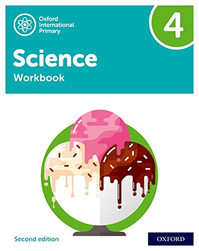 NEW Oxford International Primary Science: Workbook 4 (Second Edition) (PYP science Oxford international, Band 4)