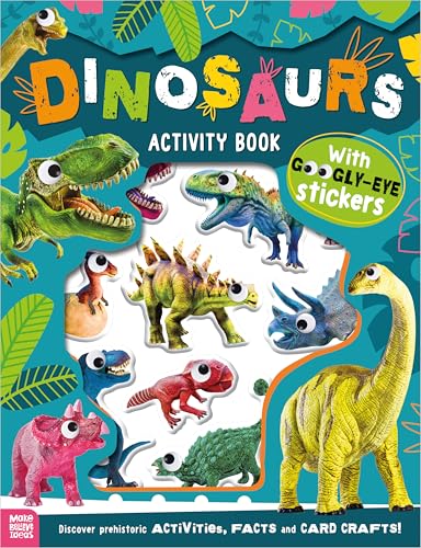 Dinosaurs Activity Book (Googly-Eye Stickers) von Make Believe Ideas