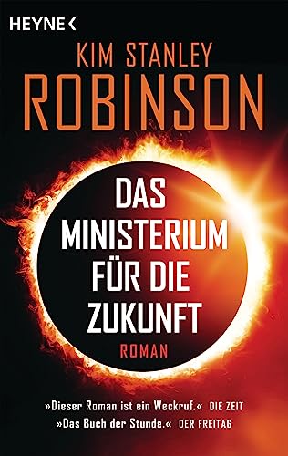 Das Ministerium für die Zukunft: Roman von Heyne Verlag