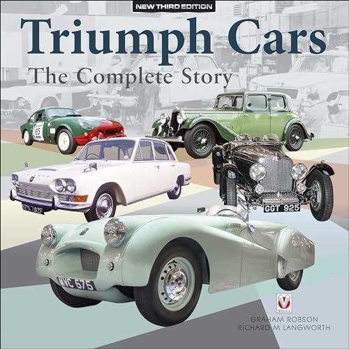 Triumph Cars: The Complete Story: New Third Edition