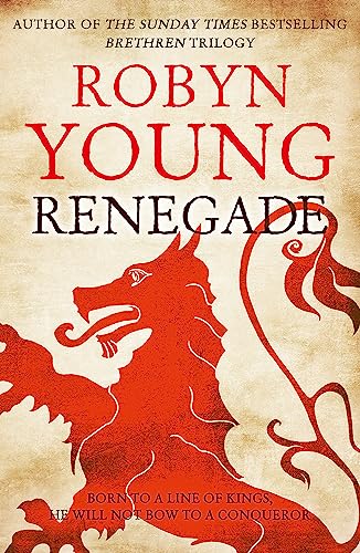 Renegade: Robert The Bruce, Insurrection Trilogy Book 2