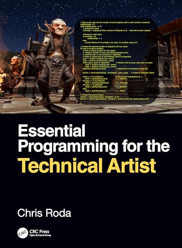 Essential Programming for the Technical Artist von CRC Press