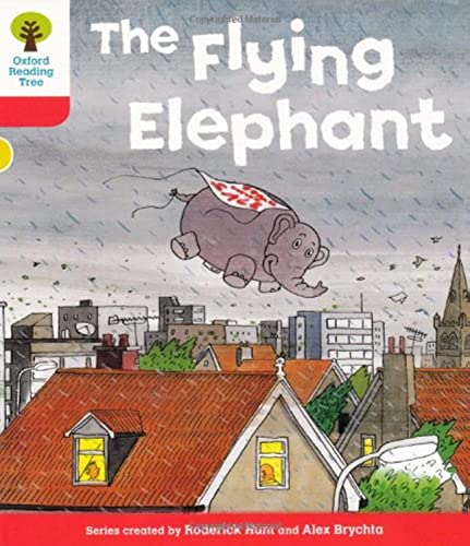 Oxford Reading Tree: Level 4: More Stories B: The Flying Elephant von Oxford University Press