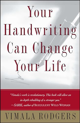 Your Handwriting Can Change Your Life: Handwriting As a Tool for Personal Growth
