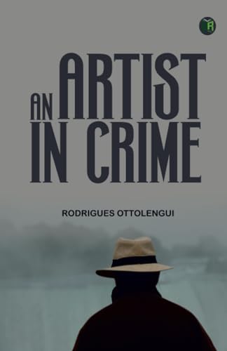 An Artist in Crime von Zinc Read