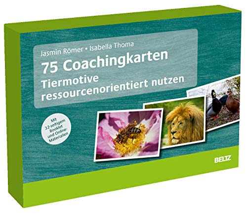 75 Coachingkarten Tiermotive ressourcenorientiert nutzen: Mit 32-seitigem Booklet und Online-Materialien von Beltz