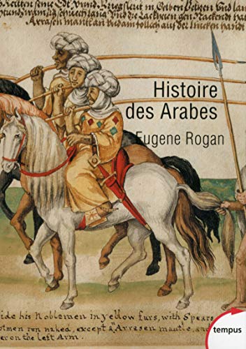 Histoire des arabes: De 1500 à nos jours