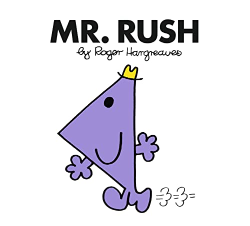 Mr. Rush: The Brilliantly Funny Classic Children’s illustrated Series (Mr. Men Classic Library)
