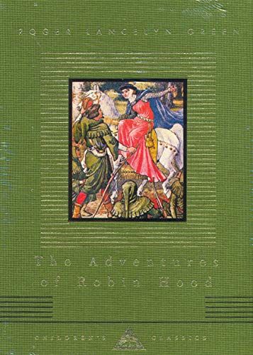 The Adventures Of Robin Hood (Everyman's Library CHILDREN'S CLASSICS) von Random House Books for Young Readers