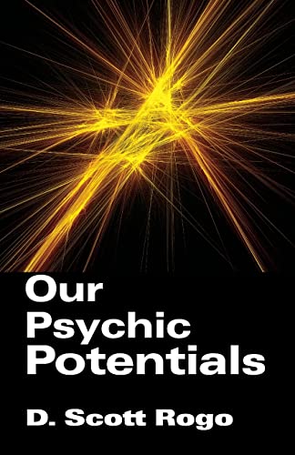 Our Psychic Potentials von Anomalist Books