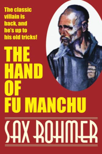 The Hand of Fu Manchu (Dr. Fu Manchu) von Brand: Borgo Press